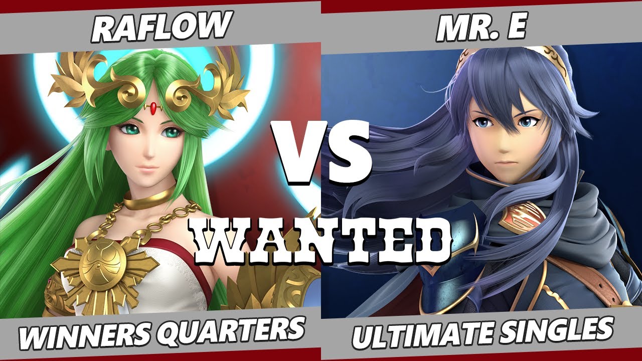 WANTED S4 C4 Winners Quarters - Raflow (Palutena) Vs. Mr. E (Lucina) SSBU Ultimate Tournament