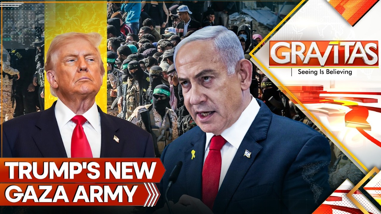 Gravitas LIVE | Trump Gaza Army: ISF to Deploy 20,000 Troops Across Gaza | WION Live
