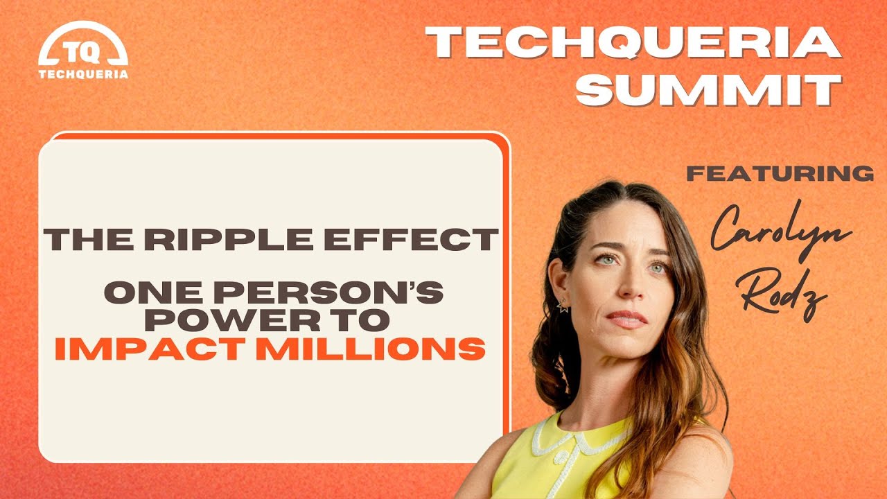 TQ Summit 2024: Day 1 Keynote —The Ripple Effect - One Person’s Power to Impact Millions