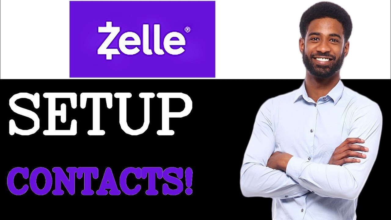 Differences Between Zelle Contact Setup And Alternatives (2025)