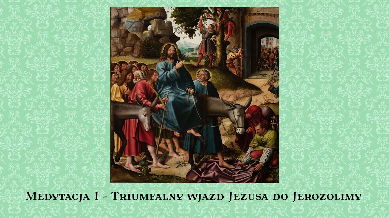 Medytacje Pasyjne - Święty Alfons Maria de Liguori (1 z15)