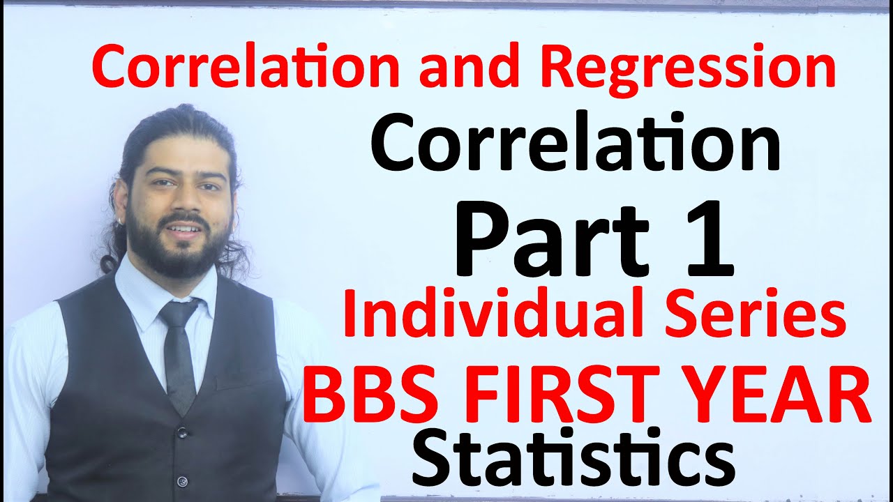 Correlation Part 1 Correlation and Regression BBS First Year Statistics Solution in Nepali 10 Mark