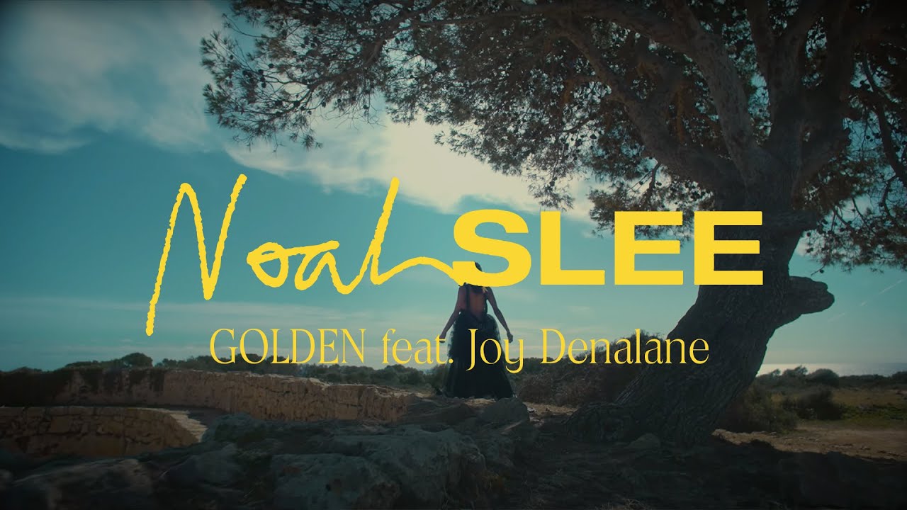 Noah Slee - GOLDEN feat. Joy Denalane (Official Video)