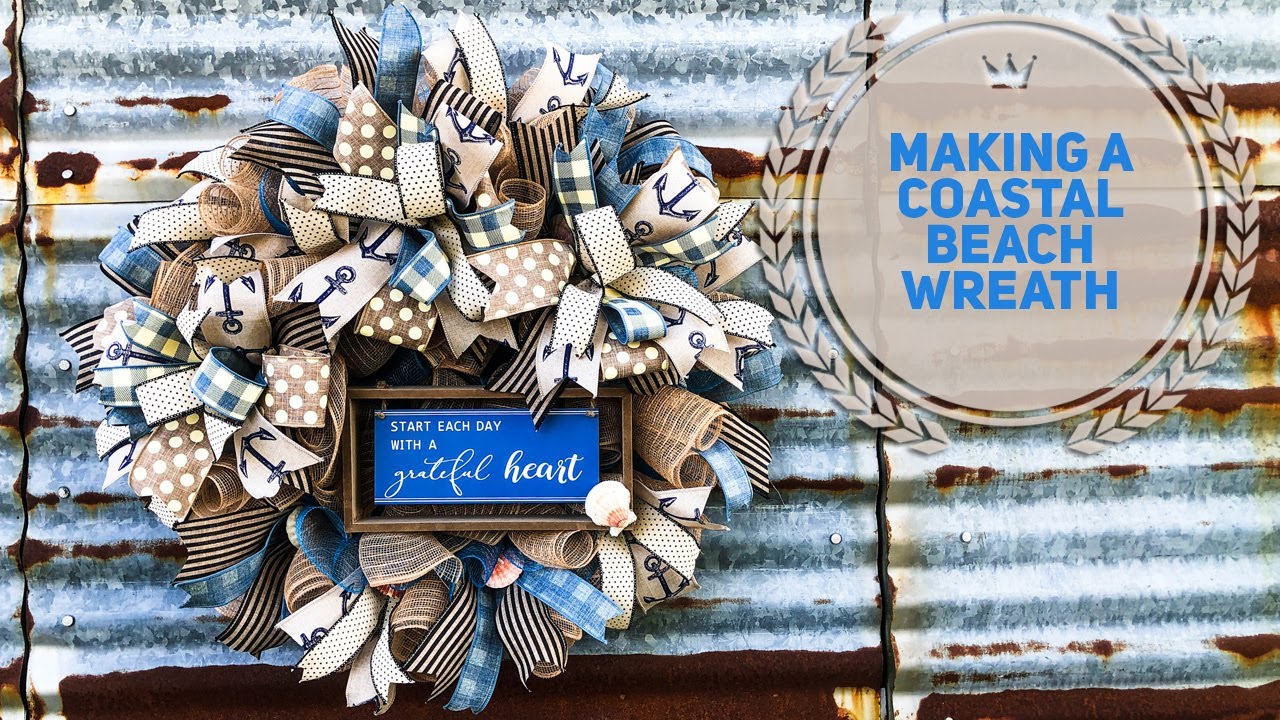 How To Make A Coastal Deco Mesh Wreath -- Nautical Wreath -- Beach House Wreath DIY