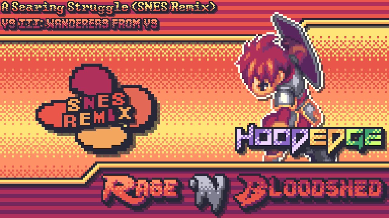 Ys III: Wanderers from Ys - Rage 'N Bloodshed ~ A Searing Struggle (SNES Remix)