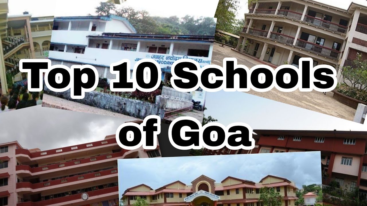 Top 10 Schools of GOA||Best schools of goa|Top 10 Best Schools in Goa