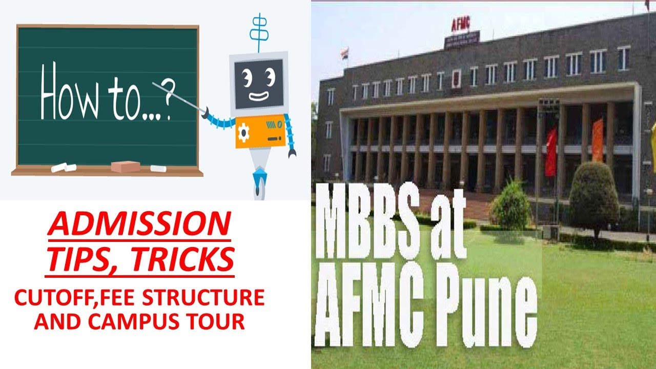 HOW TO GET ADMISSION IN AFMC ll TIPS AND TRICKS ll CAMPUS TOUR ll CUTOFF ll FEE STRUCTURE ll INSIGHT