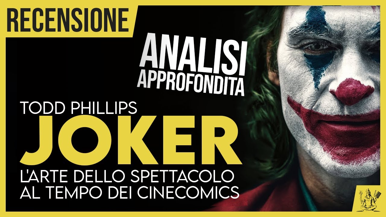 JOKER e l'arte dello spettacolo (al tempo dei cinecomics) | RECENSIONE