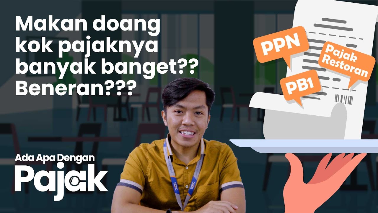 Makan di Restoran Kena Pajak Apa?