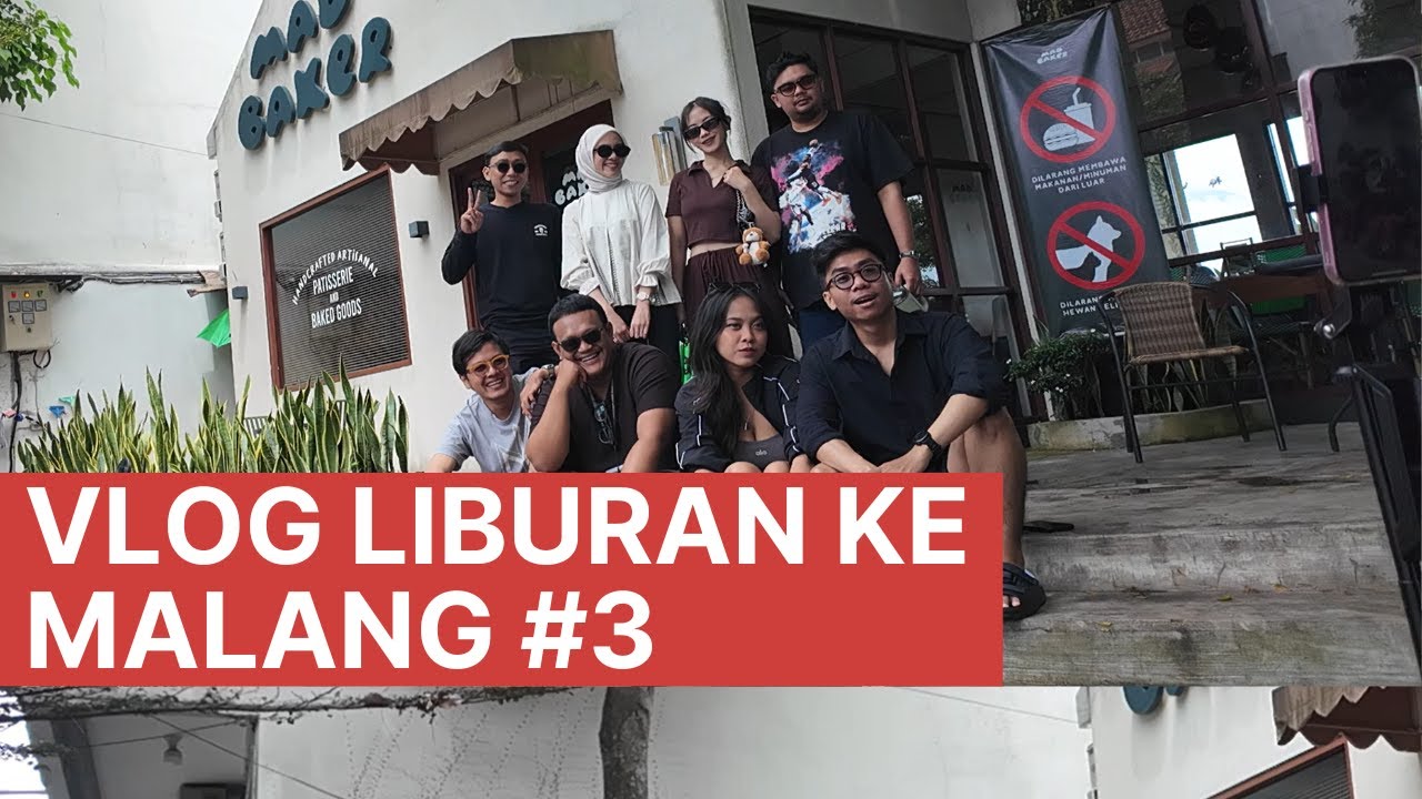 VLOG MALANG #3 NGOPAG DI MAD BAKERY,  BELI OLEH OLEH, MAMPIR KE SURABAYA, DAN SESI CURHAT MAESA