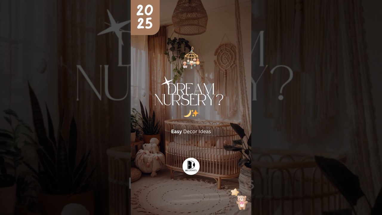Nursery Decor Ideas 2025 | Modern, Minimalist & Eco-Friendly Baby Room Designs
