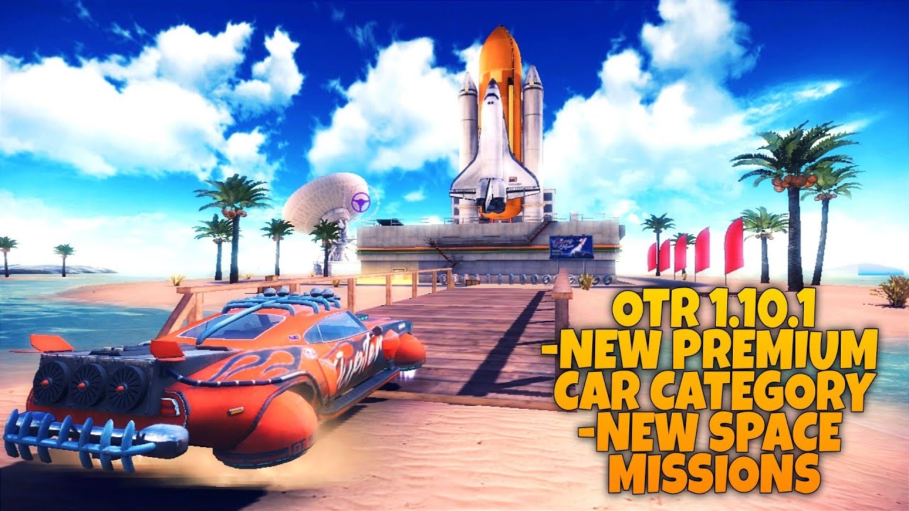 New Premium Cars Space Missions Update V 1.10.1 | Off The Road OTR Open World Driving HD