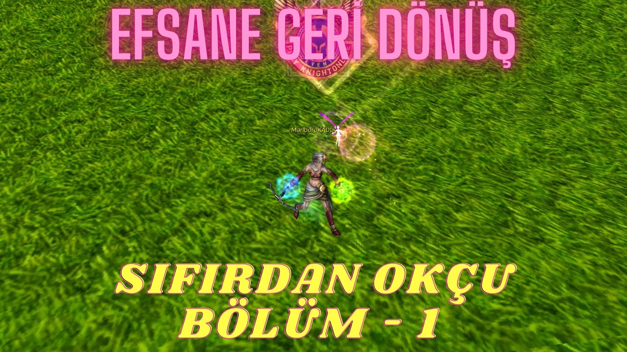 ZERO'dan OKÇU BÖLÜM - 1 / SIFIRDAN OKÇU