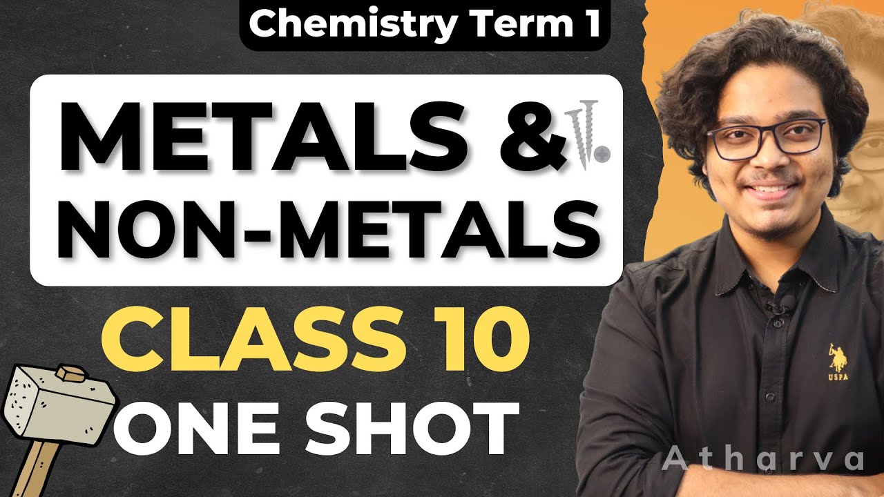 Metals & Non-Metals Class 10 2022 | Full NCERT Covered in One Shot | Atharva Puranik