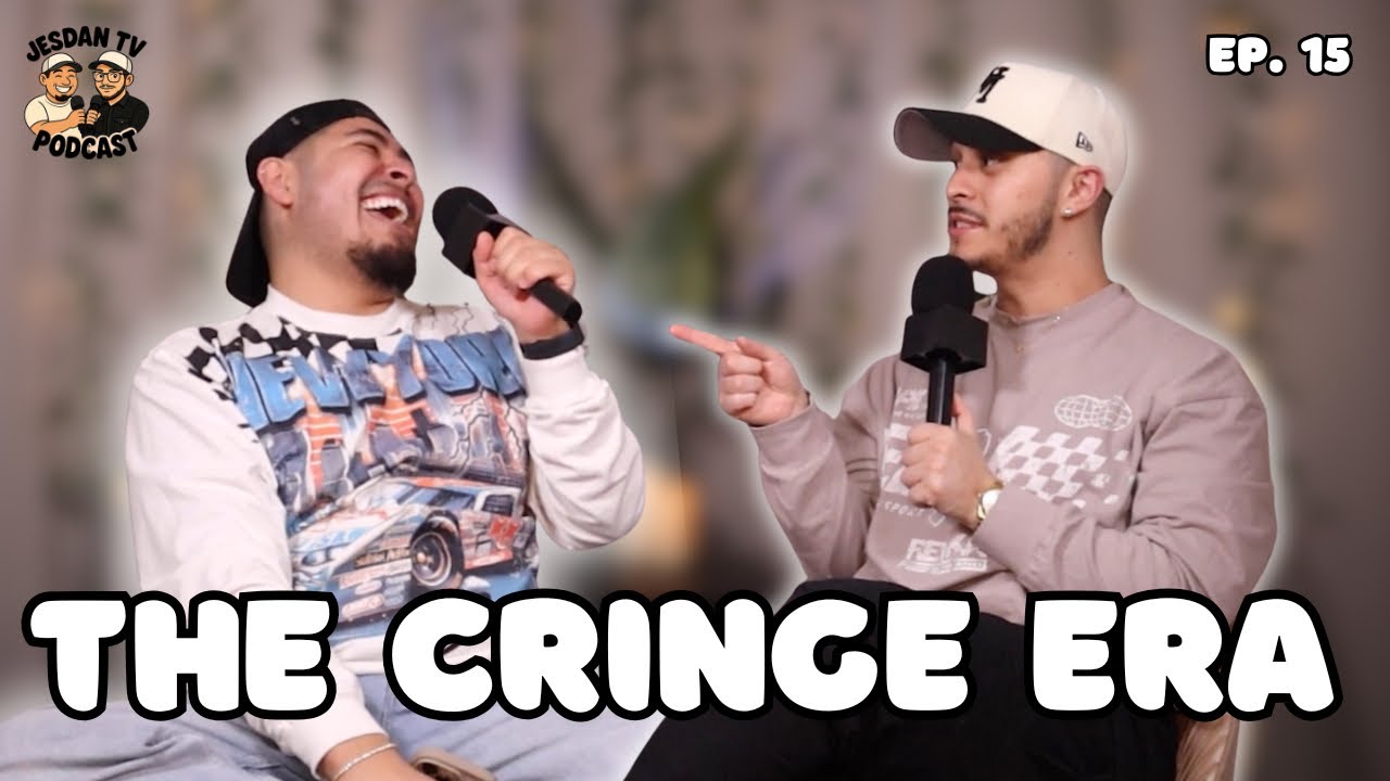 Our 2016 Era was CRINGE 😬🫣 | JESDANTV Podcast Ep 15