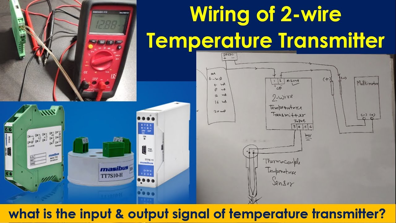 What is a 2-wire Temperature Transmitter and How to wire it? What is thermocouple and RTD Sensor?