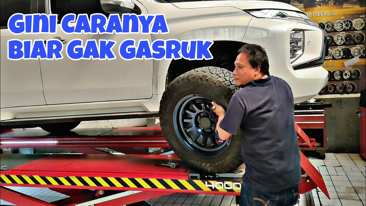 Cara Mengatasi Pajero Yang Bannya Ngegesrut Setelah Ganti Ban Besar 275/65 R18