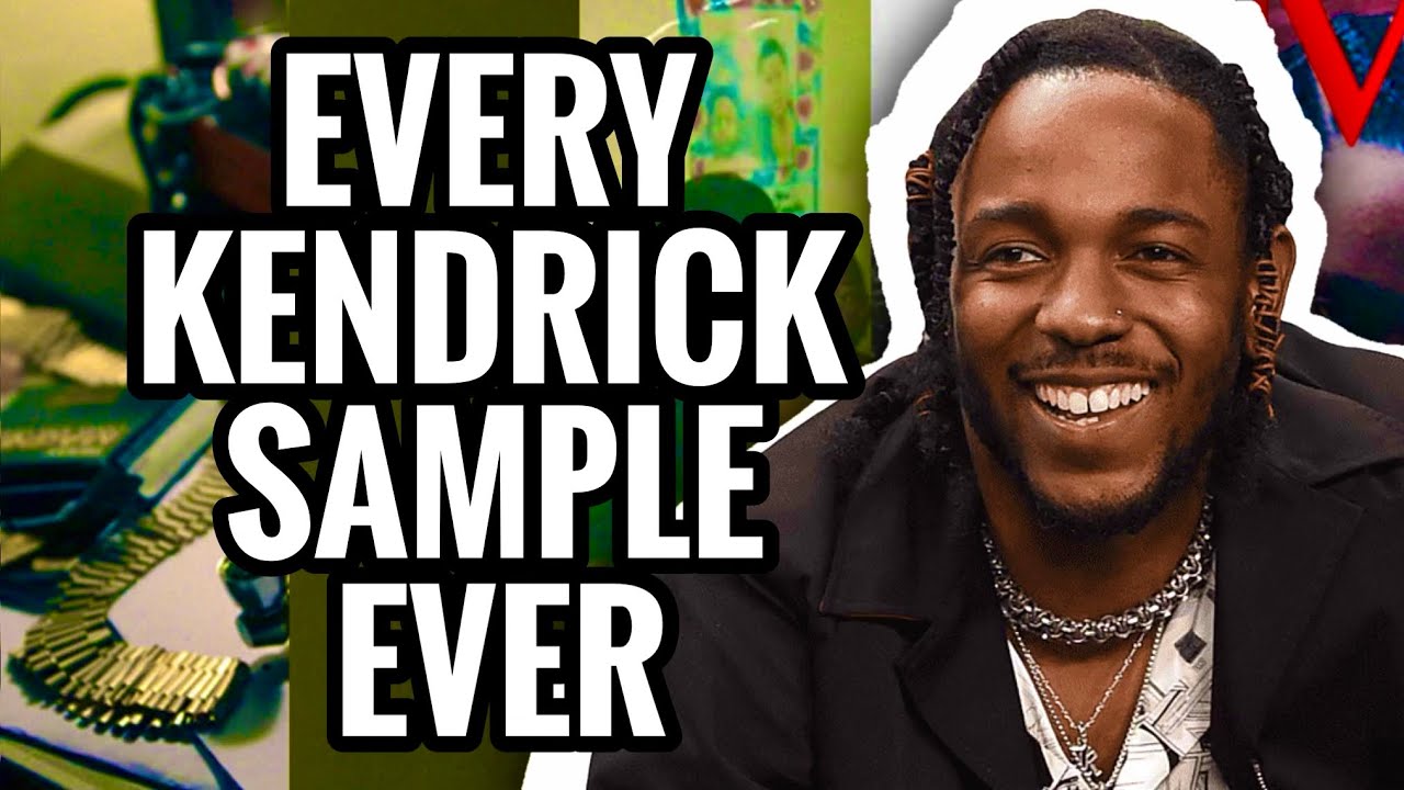 Every Kendrick Lamar Sample EVER