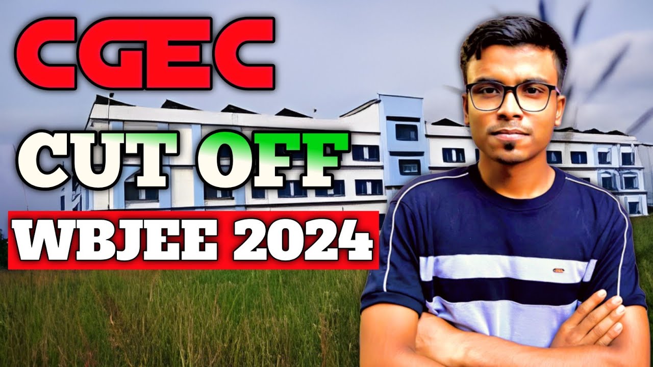 Cooch Behar Government Engineering College Cut off || WBJEE 2024