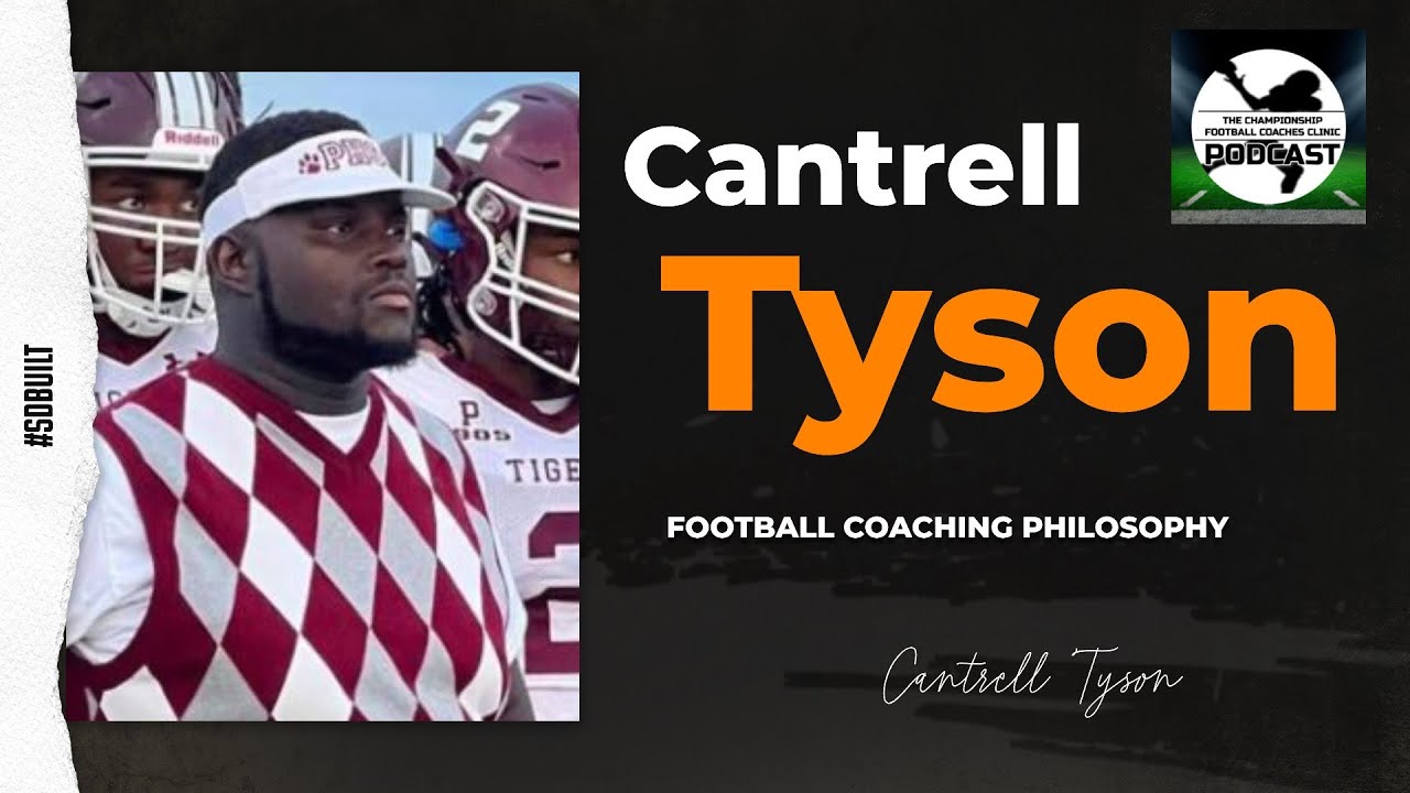Mastering the Game: Coaching Insights from Cantrell Tyson