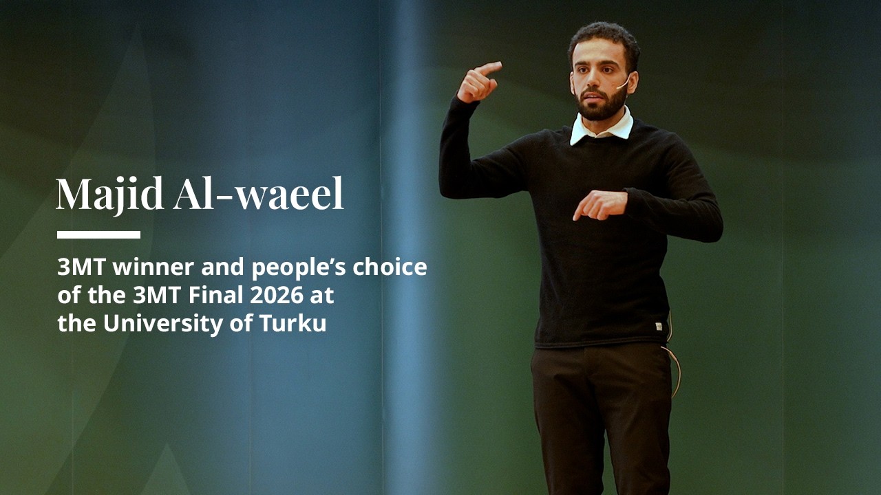 Majid Al-waeel, 3MT winner and people's choice of the 3MT Final 2026 at the University of Turku