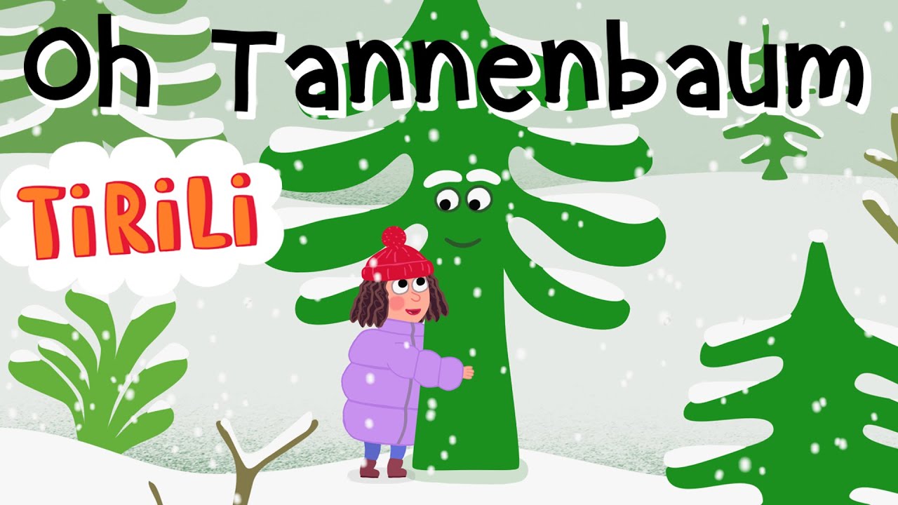 O Tannenbaum | Weihnachtslieder zum Mitsingen - TiRiLi