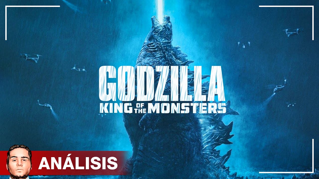 GODZILLA: KING OF THE MONSTERS - Análisis