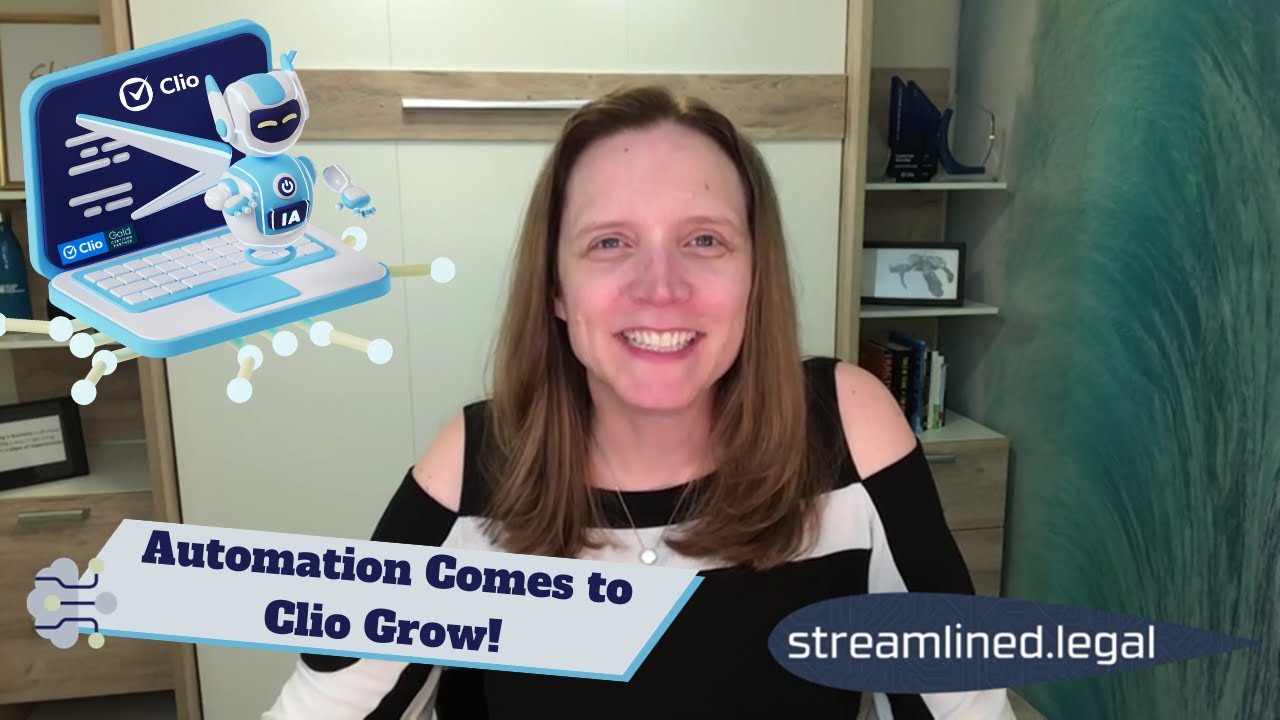 Automation Comes to Clio Grow! #streamlinedlegal