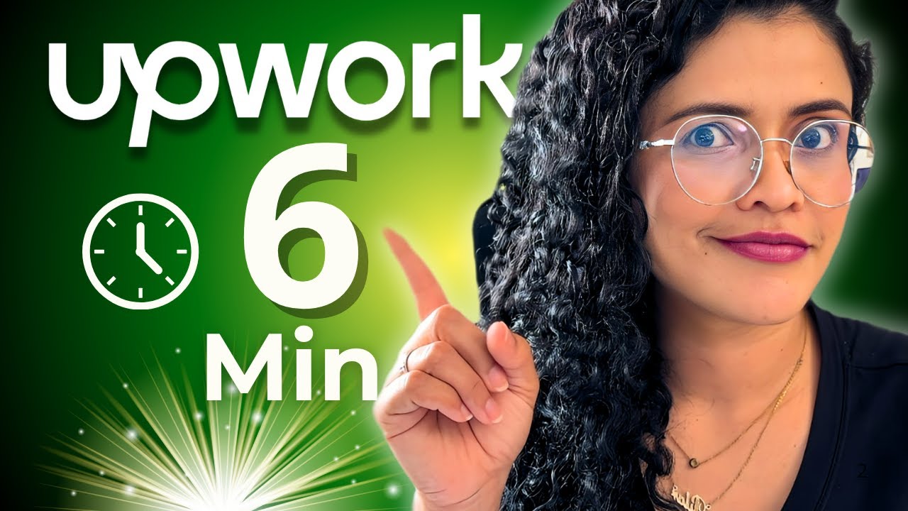 Te Explico C&oacute;mo funciona Upwork en Solo 6 Minutos