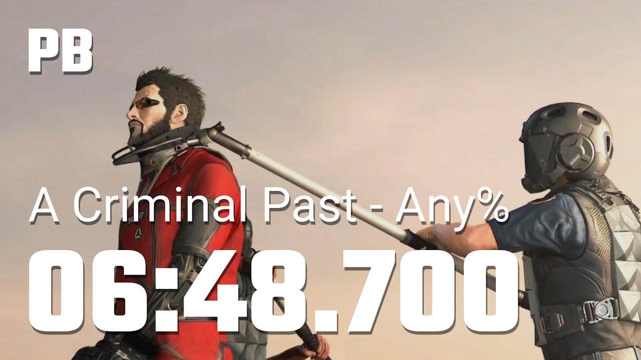 Deus Ex: Mankind Divided A Criminal Past - Any% Speedrun in 06:48.700