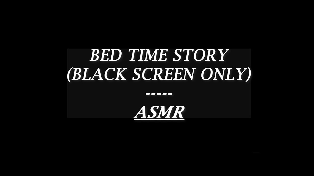 🌙 ASMR Black Screen Bedtime Story 🌌 | Relax & Unwind 💤 (Audio Only 🎧)
