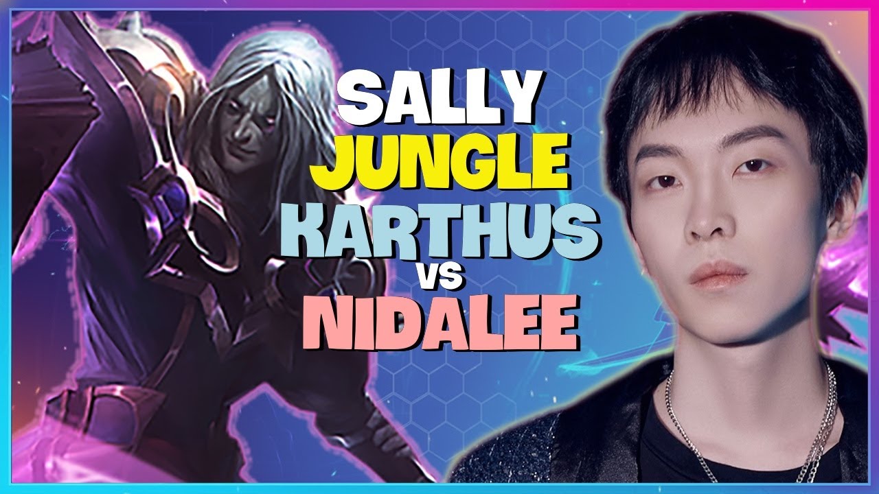 Sally's UNSTOPPABLE Challenger Karthus Jungle Masterclass Engsub