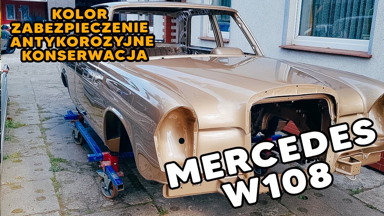 Mercedes w108. Kolor, zabezpieczenie antykorozyjne i konserwacja.