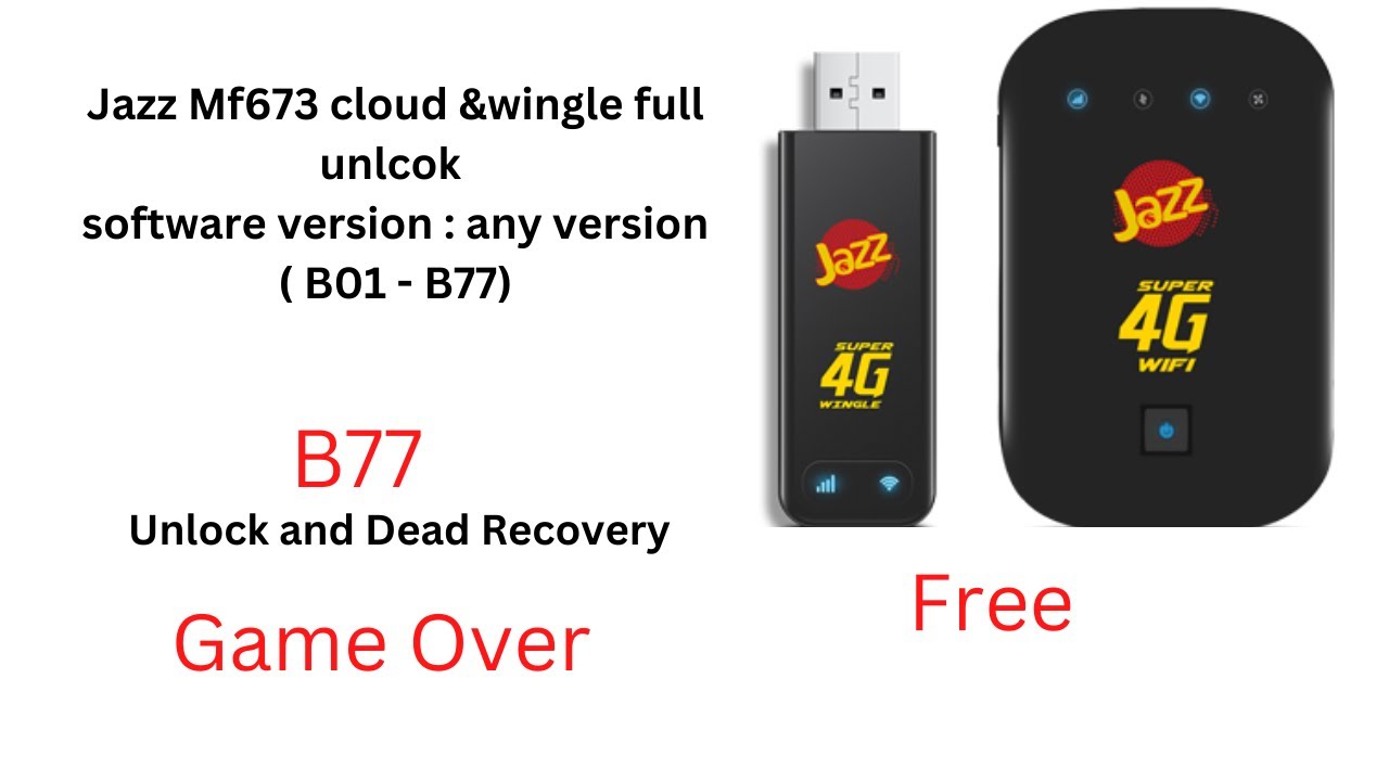 How to unlock jazz mf673 USB 4G Device for all sims final unlock B77