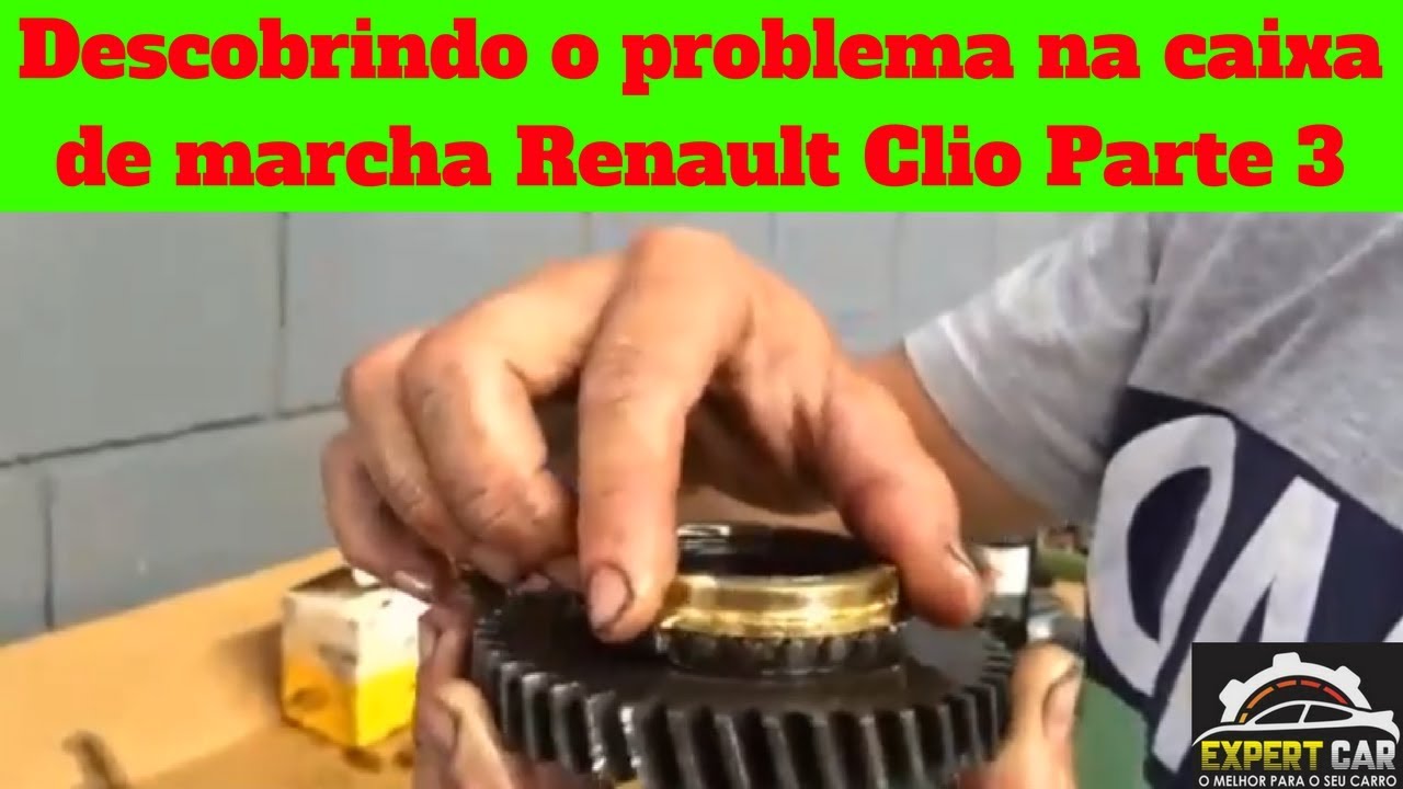 Descobrindo o problema na caixa de marcha Renault Clio Parte 3