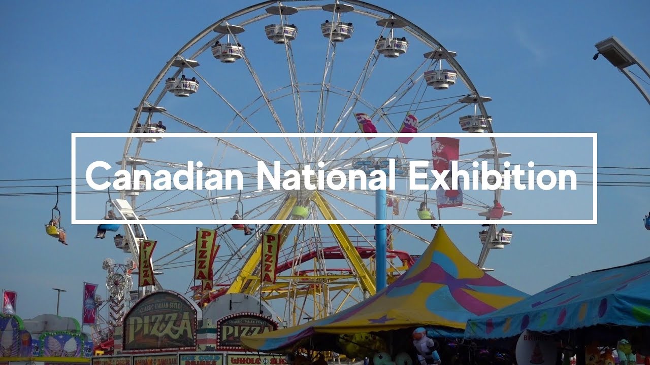 Canadian National Exhibition: What to do, see, and eat at the CNE in Toronto, Canada