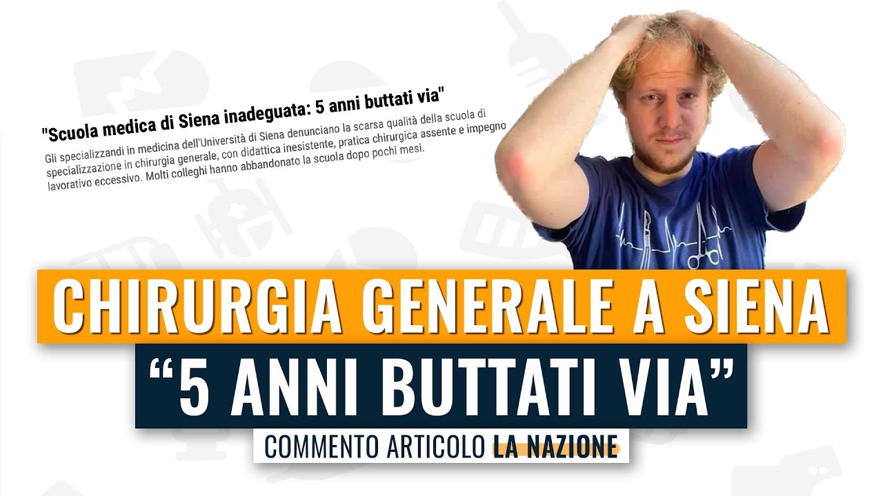 Specializzazione in chirurgia generale a Siena: &ldquo;inadeguata&rdquo;