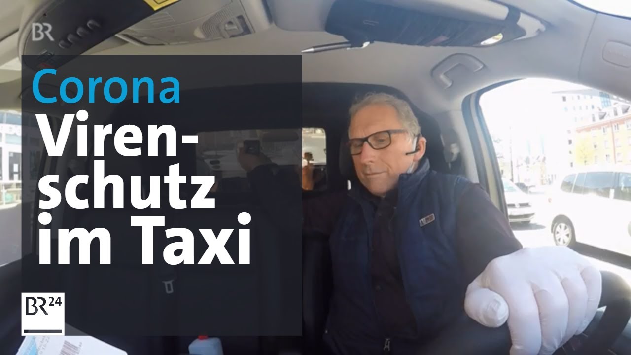 Coronavirus: So sch&uuml;tzen sich Taxifahrer | Abendschau | BR24