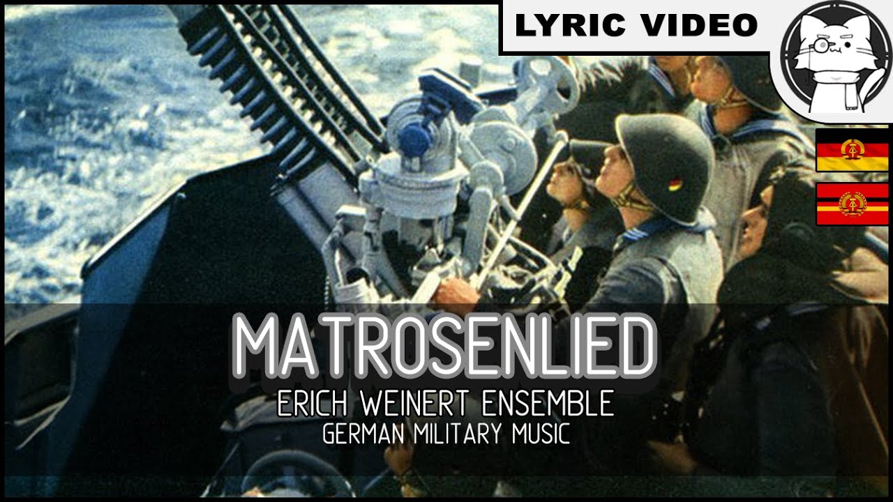 Matrosenlied - Erich Weinert Ensemble [⭐ LYRICS GER/ENG]  [NVA] [German Military Music]
