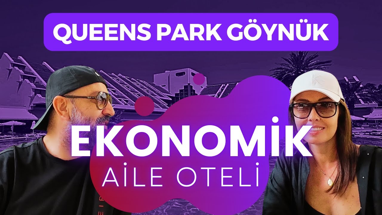 Семейный Отель с Отличным Соотношением Цены и Качества в Гёйнюке (Queen's Park Göynük)