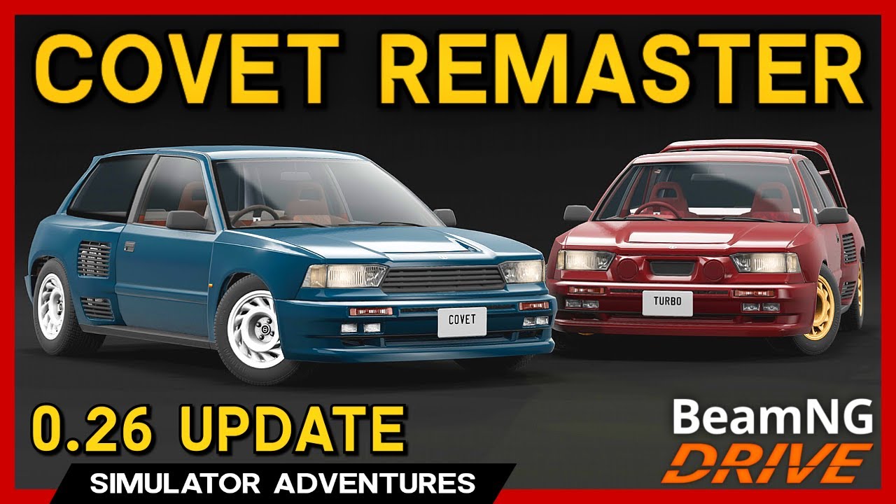 THE COVET UPDATE - BeamNG 0.26 Overview & Gameplay