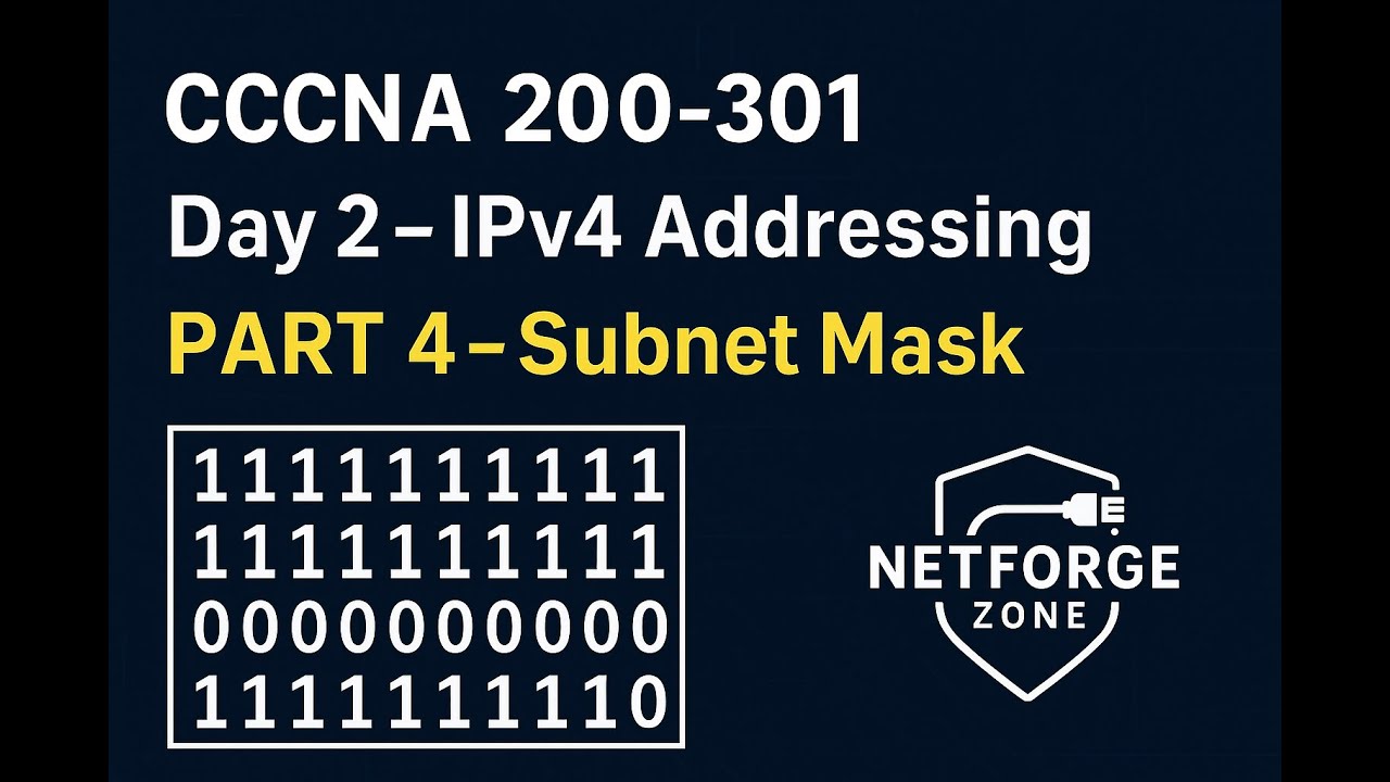CCNA Day 2 IPv4 Addressing Part 4 Subnet Mask