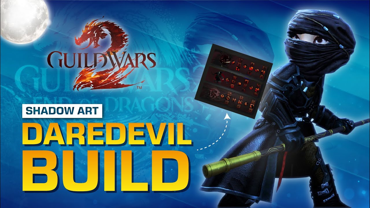 WvW Shadow Arts D/P Daredevil Build | Guild Wars 2 Guide