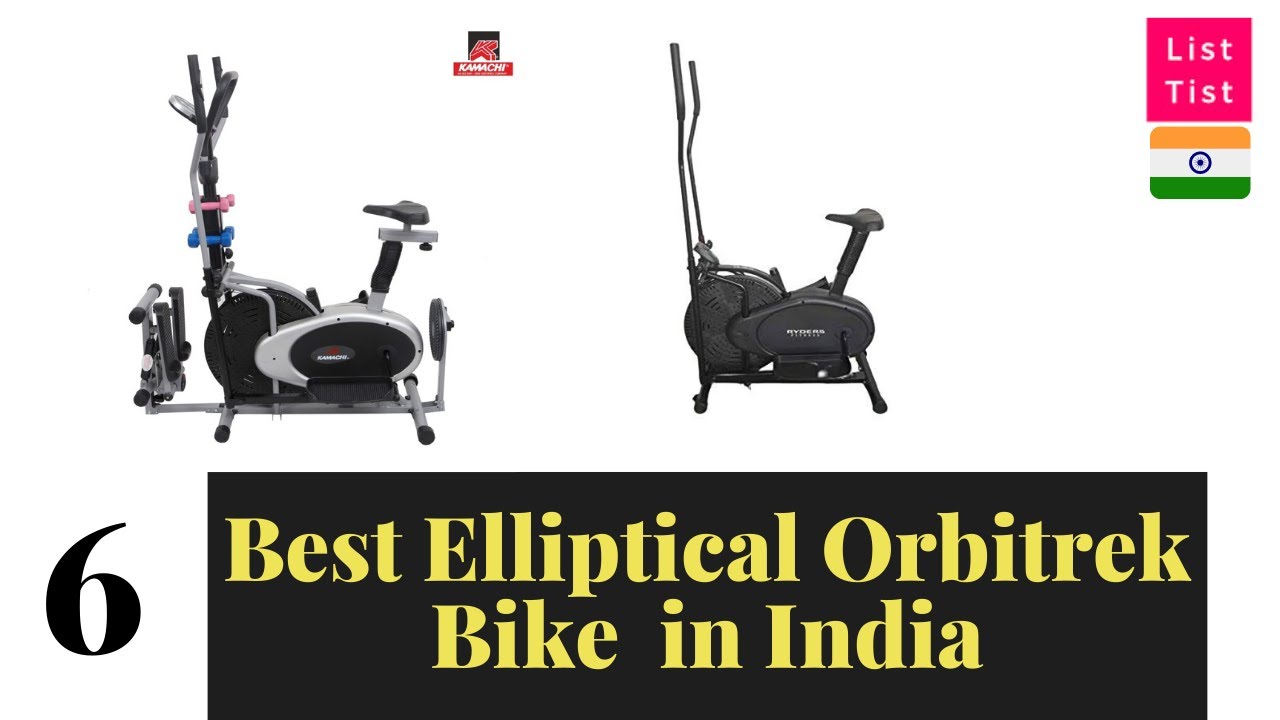 The 6 Best Elliptical Orbitrek Bike in India - LT