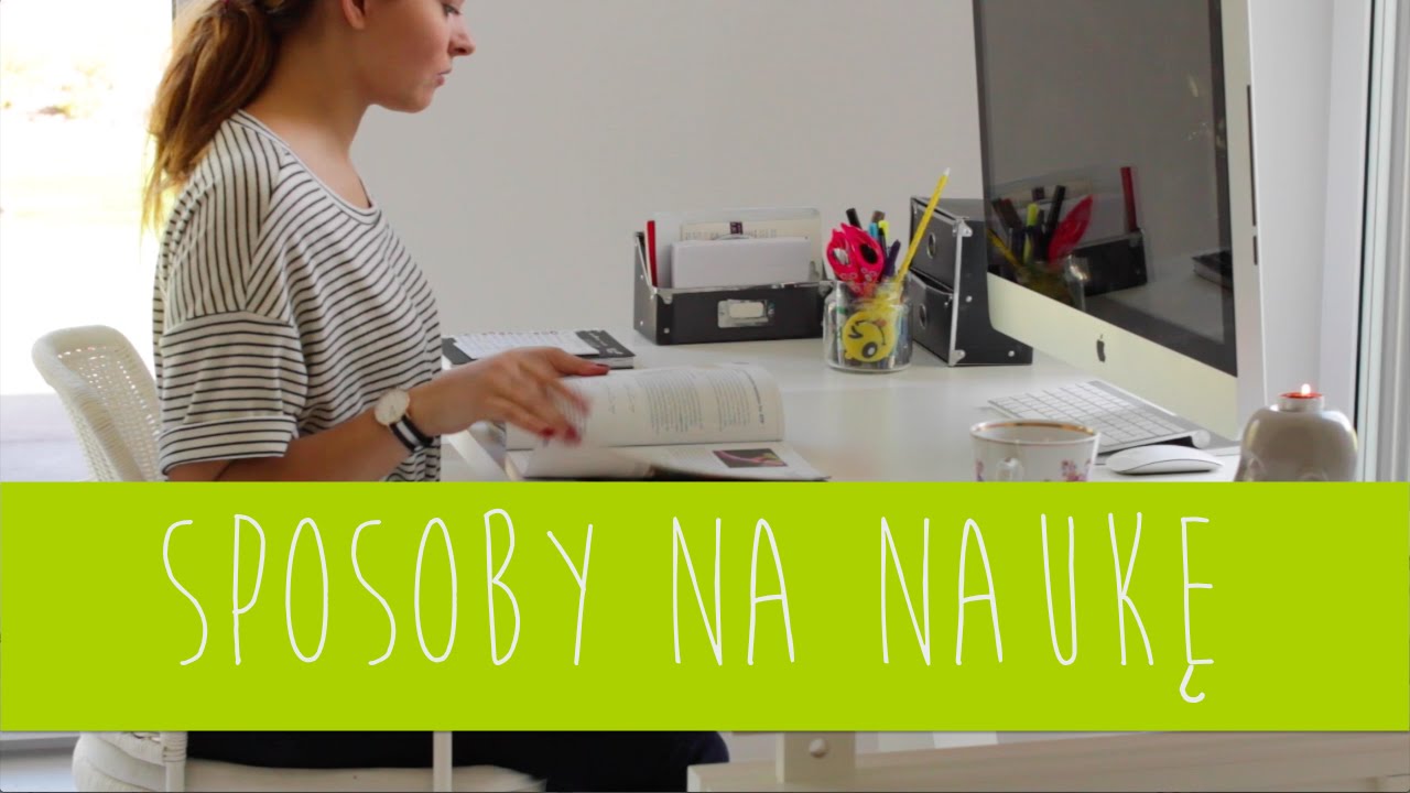 Moje sposoby na naukę
