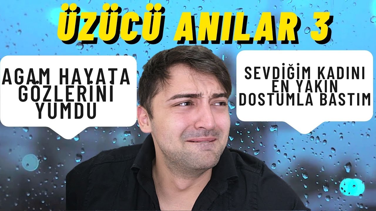 Üzücü Hikayelerinizi Okuyorum #3