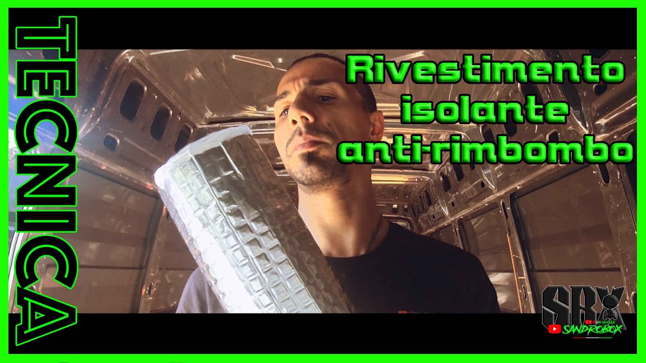 Rivestimento isolante anti rimbombo & pavimentazione IVECO DAILY -SANDROBOX CAMPERVLOG-