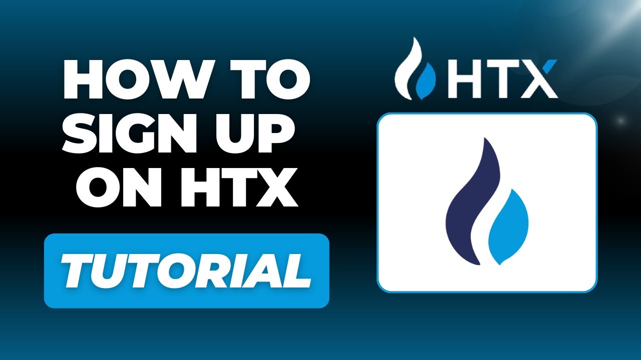 HTX - How to create an account on HTX (Step-by-Step HTX Sign Up Tutorial)