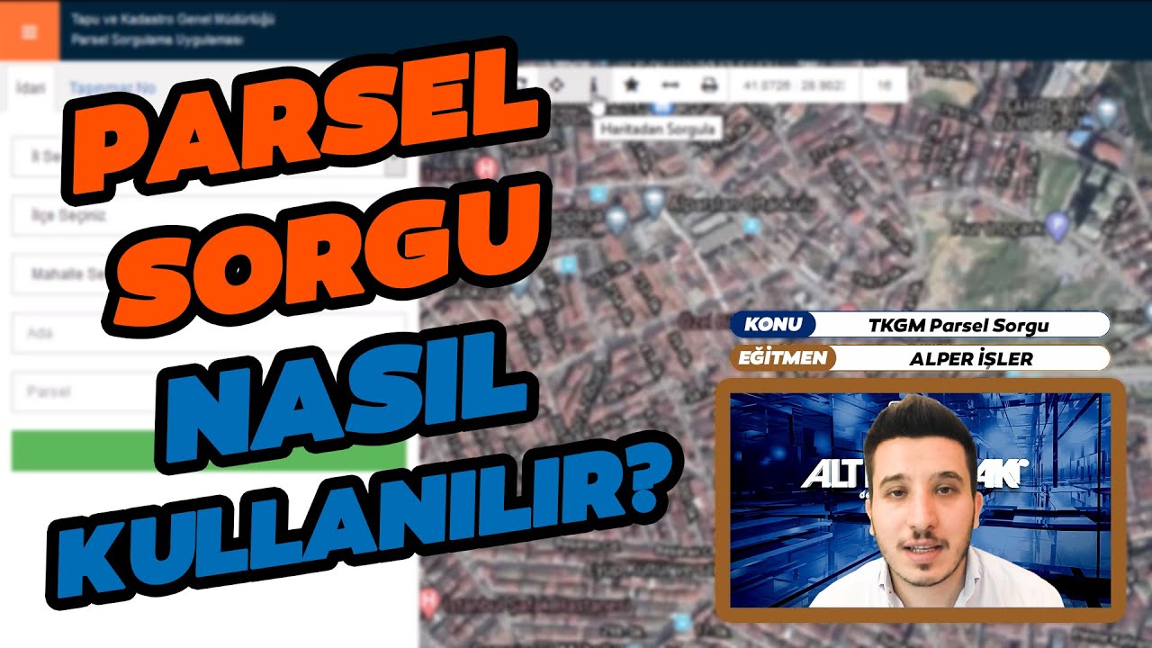 TKGM Parsel Sorgulama Hakkında Herşey Uygulamalı Anlatım, İstediğiniz Tapunun Bilgilerini &Ouml;ğrenin