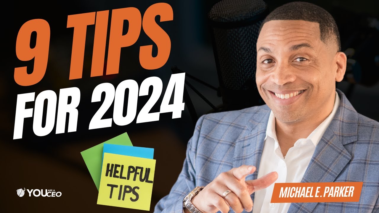 The One Video You Must Watch Before 2024! | Michael E. Parker